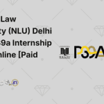 National Law University (NLU) Delhi Project 39a Internship Apply Online [Paid 10k].