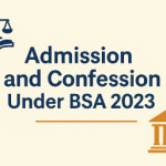 Admission and Confession Under BSA 2023