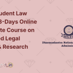 DNLU Student Law Journal 3-Days Online Certificate Course on Advanced Legal Writing & Research 2024