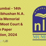 MNLU Mumbai - 14th Padma Vibhushan N.A. Palkhivala Memorial National Moot Court & Research Paper Competition, 2024
