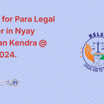 Nyay Samadhan Kendra @BSLSA Vacancy for Para Legal Volunteer (PLV) 2024