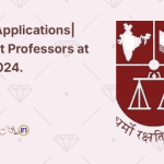 Call for Applications| Assistant Professors at NLSIU