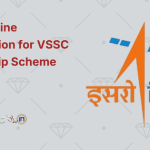 ISRO Online Application for VSSC Internship Scheme 2024