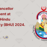 Vice-Chancellor Recruitment at Banaras Hindu University (BHU) 2024