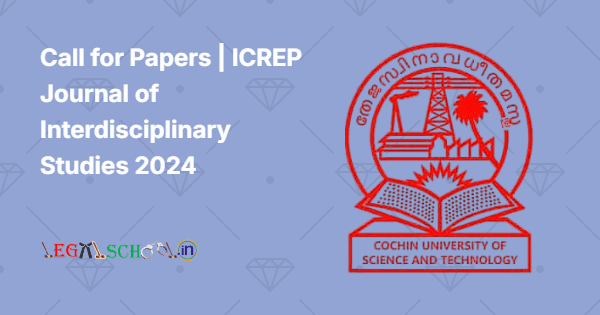Call for Papers ICREP Journal of Interdisciplinary Studies 2024