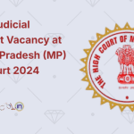 Junior Judicial Assistant Vacancy at Madhya Pradesh (MP) High Court 2024