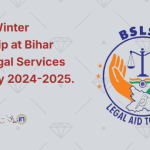 BSLSA Winter Internship at Bihar State Legal Services Authority 2024-2025.