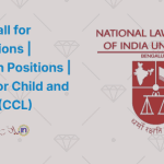 NLSIU Call for Applications Research Positions Centre for Child and the Law (CCL)