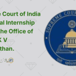 Supreme Court of India LawLegal Internship 2025 in the Office of Justice K V Viswanathan