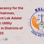 BSLSA Vacancy for the Post of Chairman, Permanent Lok Adalat for Public Utility Services in Districts of Bihar 2025