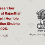 Legal Researcher Vacancy at Rajasthan High Court [Hon'ble Mrs. Justice Shubha Mehta] 2025