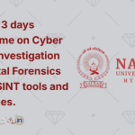 NALSAR 3 days programme on Cyber Crimes Investigation and Digital Forensics Using OSINT tools and techniques