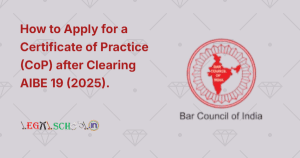 How to Apply for a Certificate of Practice (CoP) after Clearing AIBE 19 ...