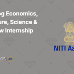 Niti Aayog Economics, Agriculture, Science & Tech, Law Internship 2025