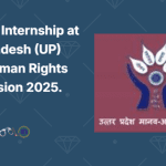 Summer Internship at Uttar Pradesh (UP) State Human Rights Commission 2025.