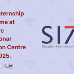 Virtual Internship Programme at Singapore International Arbitration Centre (SIAC) 2025