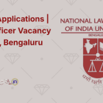 Call for Applications Legal Officer Vacancy at NLSIU, Bengaluru 2025.