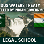 Indus Waters Treaty (IWT) Cancelled by Indian Government @ Sindhu Waters Treaty History, Significance and Implications.