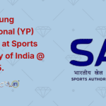 Legal Young Professional (YP) Vacancy at Sports Authority of India @ SAI 2025