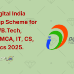 Meity Digital India Internship Scheme for Law, B.EB.Tech, M.Tech, MCA, IT, CS, Economics 2025