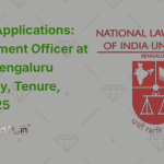 Call for Applications Development Officer at NLSIU, Bengaluru [Eligibility, Tenure, Etc.] 2025