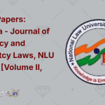 Call for Papers Solventia - Journal of Insolvency and Bankruptcy Laws, NLU Jodhpur [Volume II, Issue 2]