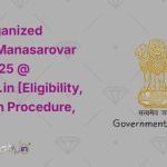 MEA-organized Kailash Manasarovar Yatra 2025 @ kmy.gov.in [Eligibility, Selection Procedure, Fees]