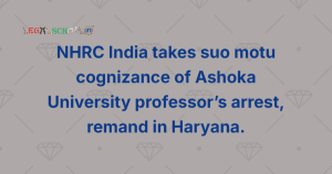 NHRC India takes suo motu cognizance of Ashoka University professor’s ...