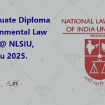 Postgraduate Diploma in Environmental Law by PACE @ NLSIU, Bengaluru 2025.