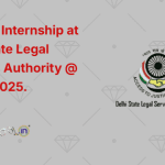 Summer Internship at Delhi State Legal Services Authority @ DSLSA 2025.