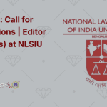 Vacancy Call for Applications Editor (Journals) at NLSIU 2025