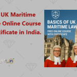 Basics of UK Maritime Law, Free Online Course with Certificate in India