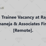 CS Trainee Vacancy at Rajat Khaneja & Associates Firm [Remote]