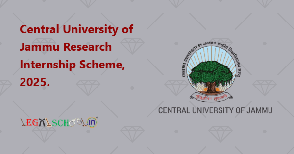 Central University of Jammu Research Internship Scheme, 2025