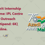 ICRO Amrit Internship Programme IPL Centre for Rural Outreach (ICRO) [Stipend 6K] Apply Online