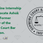 PAID Online Internship with Advocate Ashok Arora @ Former Secretary of the Supreme Court Bar Association