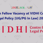 Research Fellow Vacancy at VIDHI Centre for Legal Policy [UGPG In Law] 2025