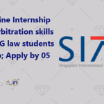 SIAC Online Internship offers UG-PG law students an opportunity to enhance their arbitration skills.