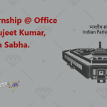 Law Internship @ Office of Shri Sujeet Kumar, MP, Rajya Sabha.