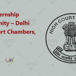 Legal Internship Opportunity – Delhi High Court Chambers, 2025