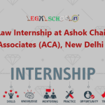 Online Law Internship at Ashok Chaitanya & Associates (ACA), New Delhi