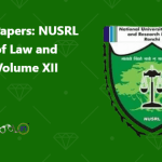 Call for Papers NUSRL Journal of Law and Policy – Volume XII (2025)