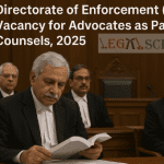 Directorate of Enforcement (ED) Vacancy for Advocates as Panel Counsels, 2025