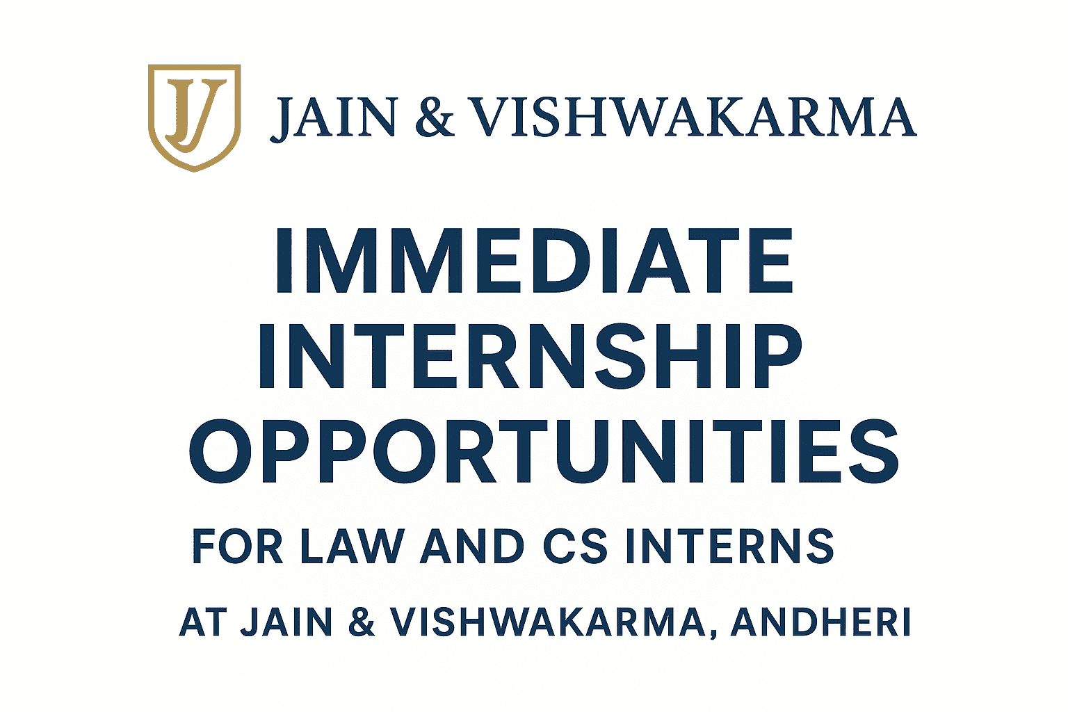 Immediate Internship Opportunities for Law and CS Interns at Jain & Vishwakarma, Andheri