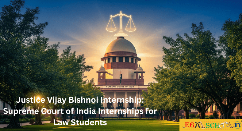 Justice Vijay Bishnoi Internship Supreme Court of India Internships for Law Students