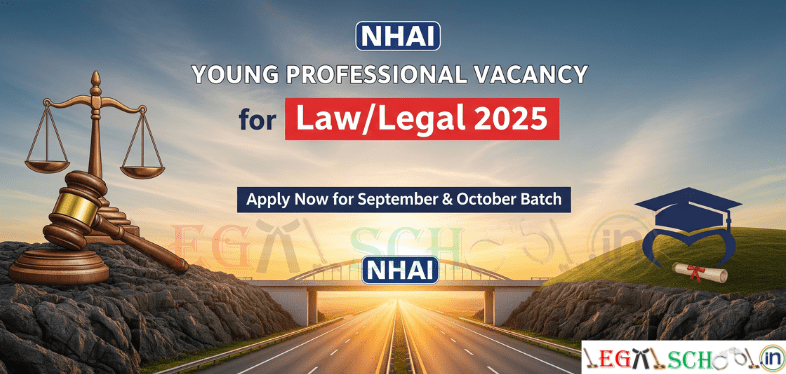 NHAI Young Professional (Legal) Recruitment 2025 – Apply Online for 44 Posts
