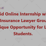 Paid Online Internship with The Insurance Lawyer Group A Unique Opportunity for Law Students