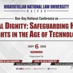 Call for Papers: HNLU, Raipur, Online One-Day National Conference on "Digital Dignity: Safeguarding Human Rights in the Age of Technology