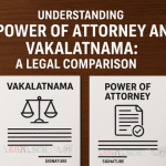 Understanding Power of Attorney and Vakalatnama A Legal Comparison