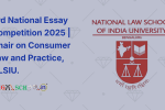 3rd National Essay Competition 2025 Chair on Consumer Law and Practice, NLSIU